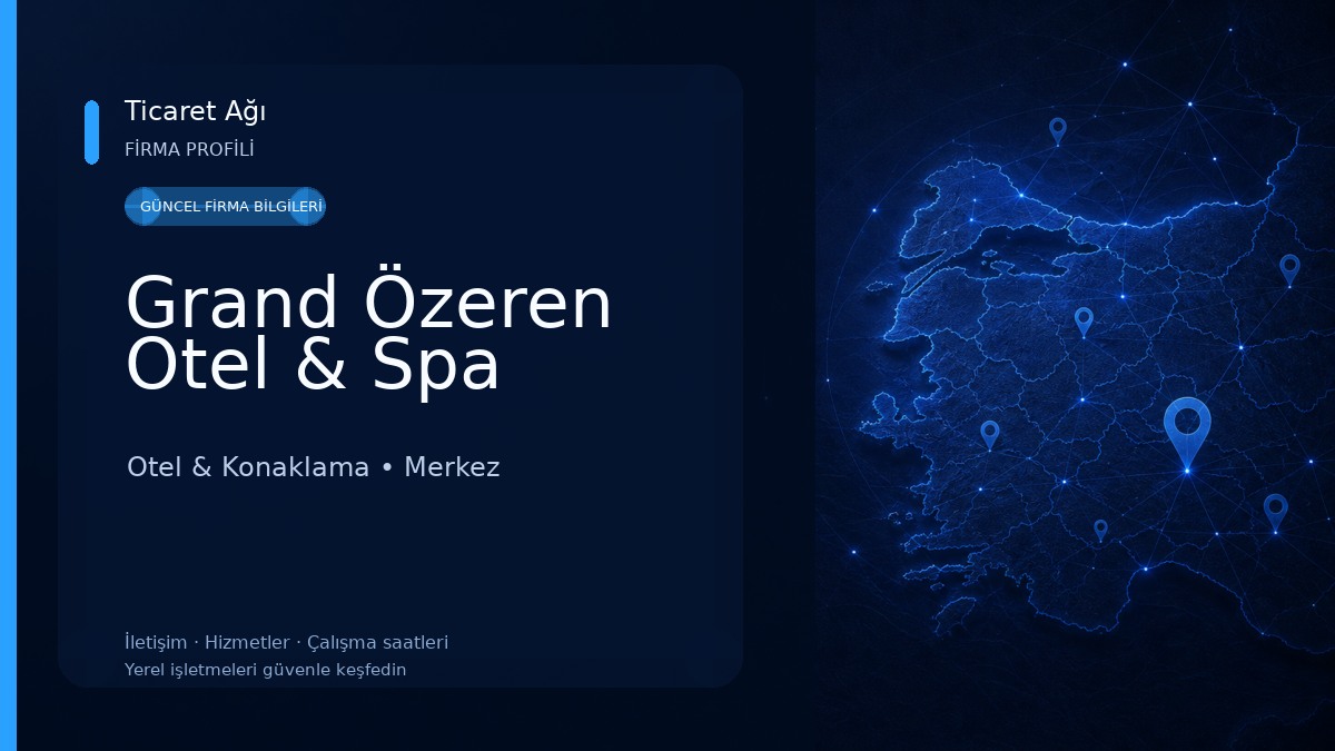 Grand Özeren Otel & Spa 