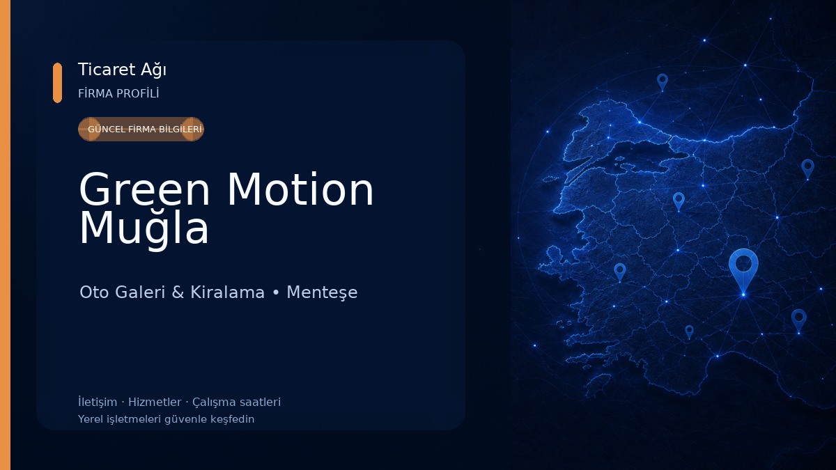 Green Motion Muğla Oto Galeri & Kiralama