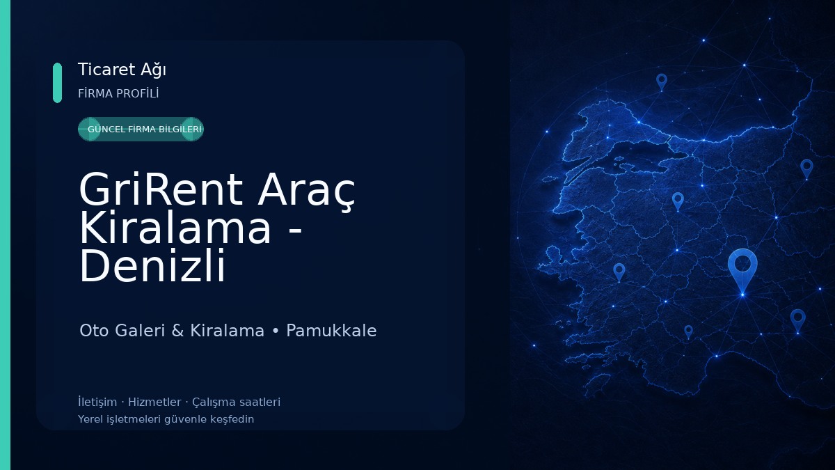GriRent Araç Kiralama - Denizli 