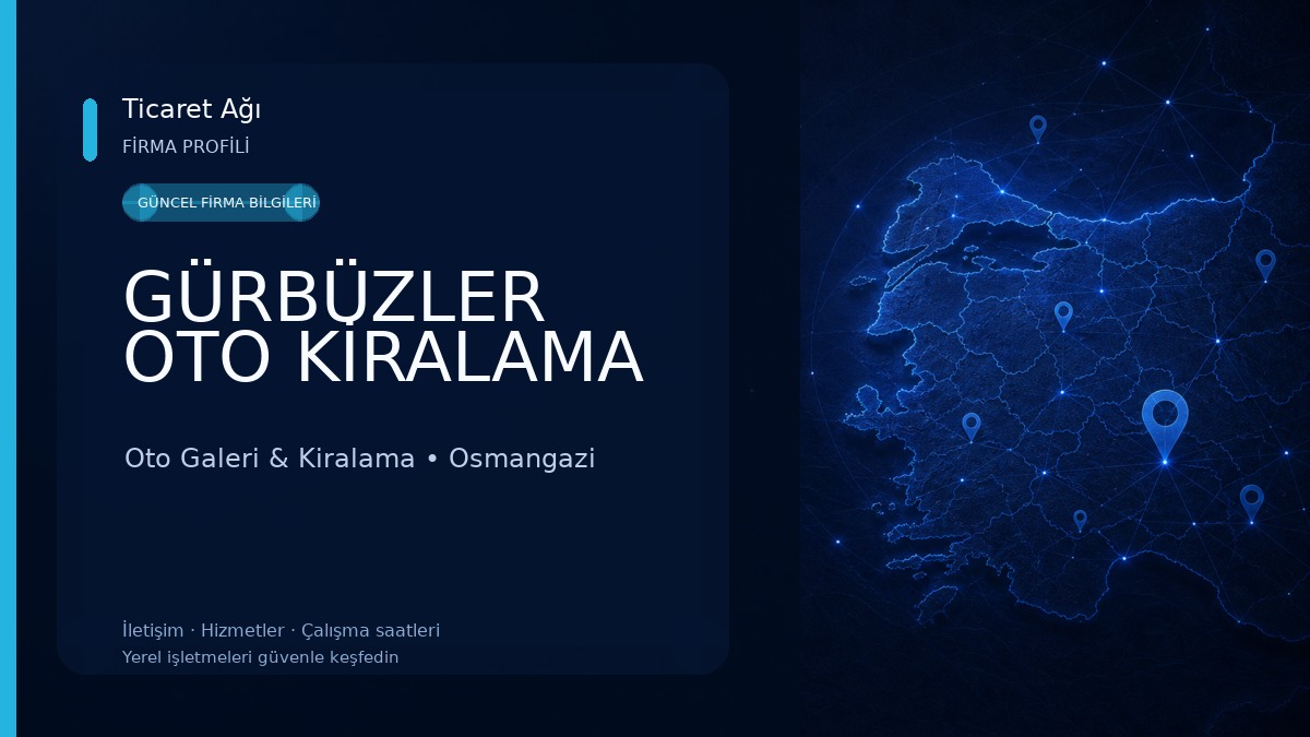 GÜRBÜZLER OTO KİRALAMA