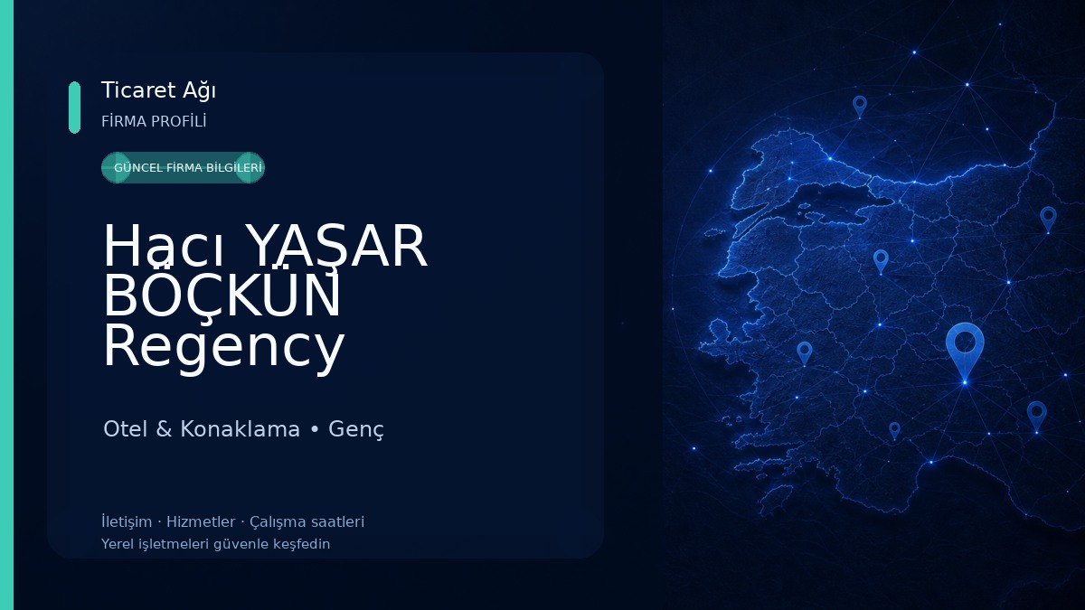 Hacı YAŞAR BÖÇKÜN Regency Otel & Konaklama