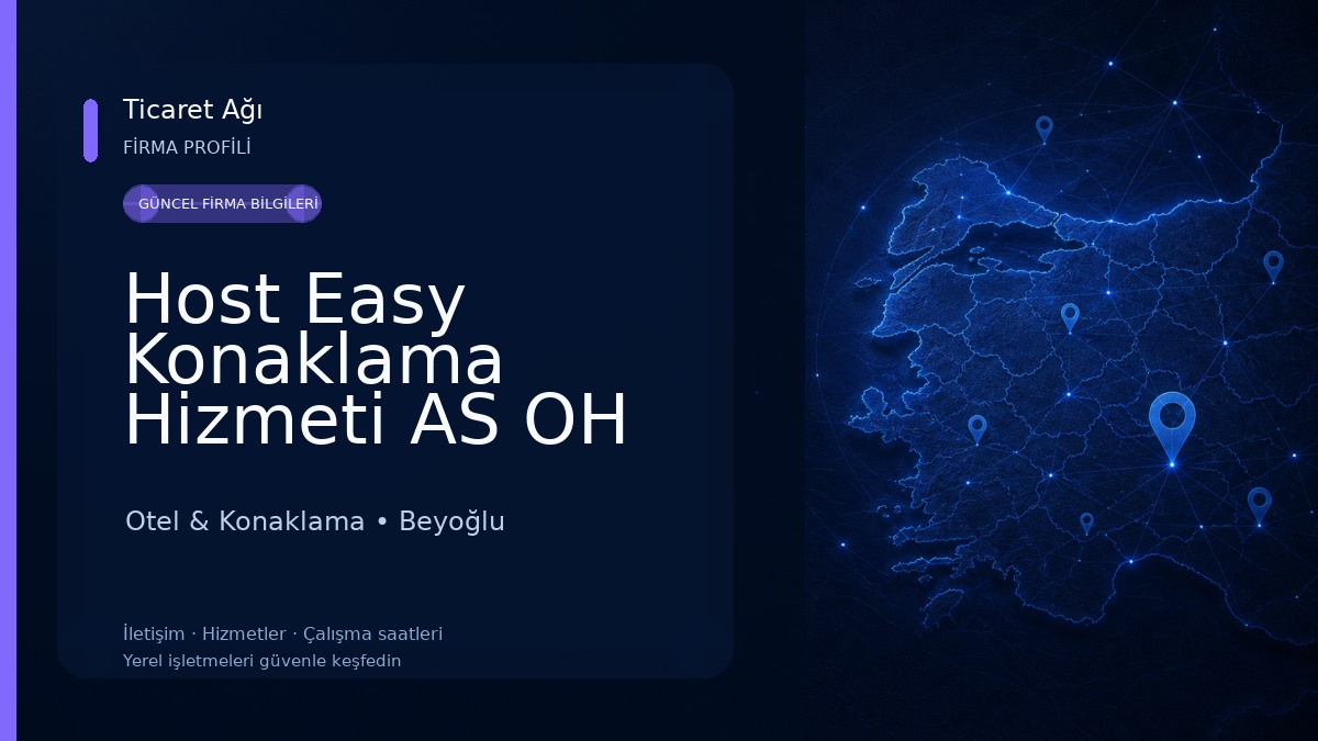 Host Easy Konaklama Hizmeti AS OH 