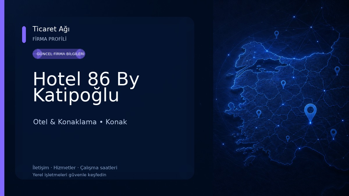 Hotel 86 By Katipoğlu Otel & Konaklama