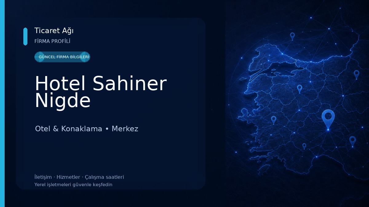 Hotel Sahiner Nigde Otel & Konaklama