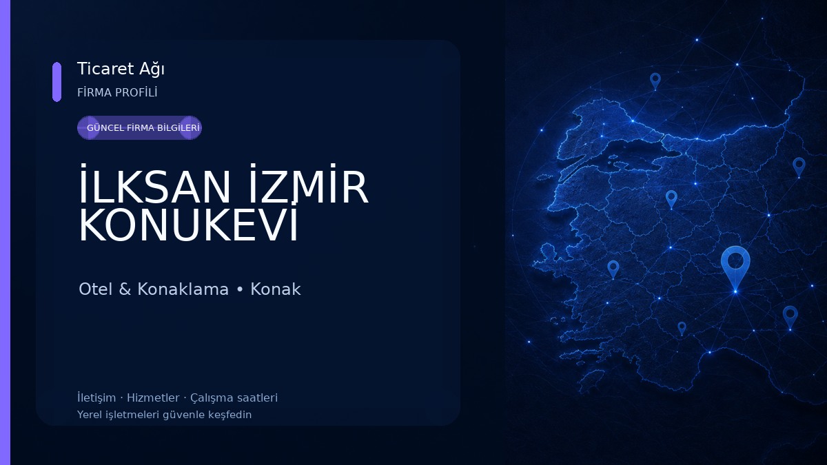 İLKSAN İZMİR KONUKEVİ Otel & Konaklama