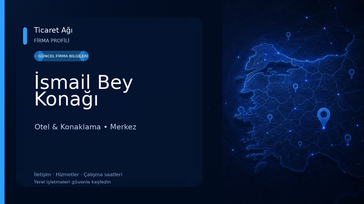 İsmail Bey Konağı Otel & Konaklama