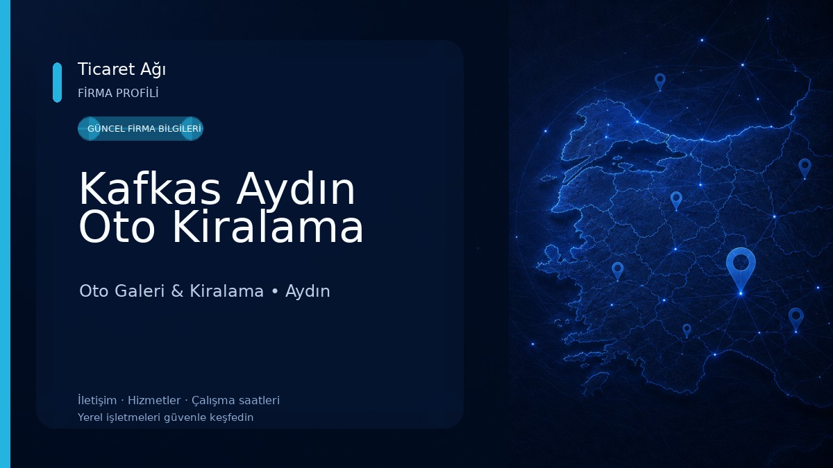 Kafkas Aydın Oto Kiralama Oto Galeri & Kiralama