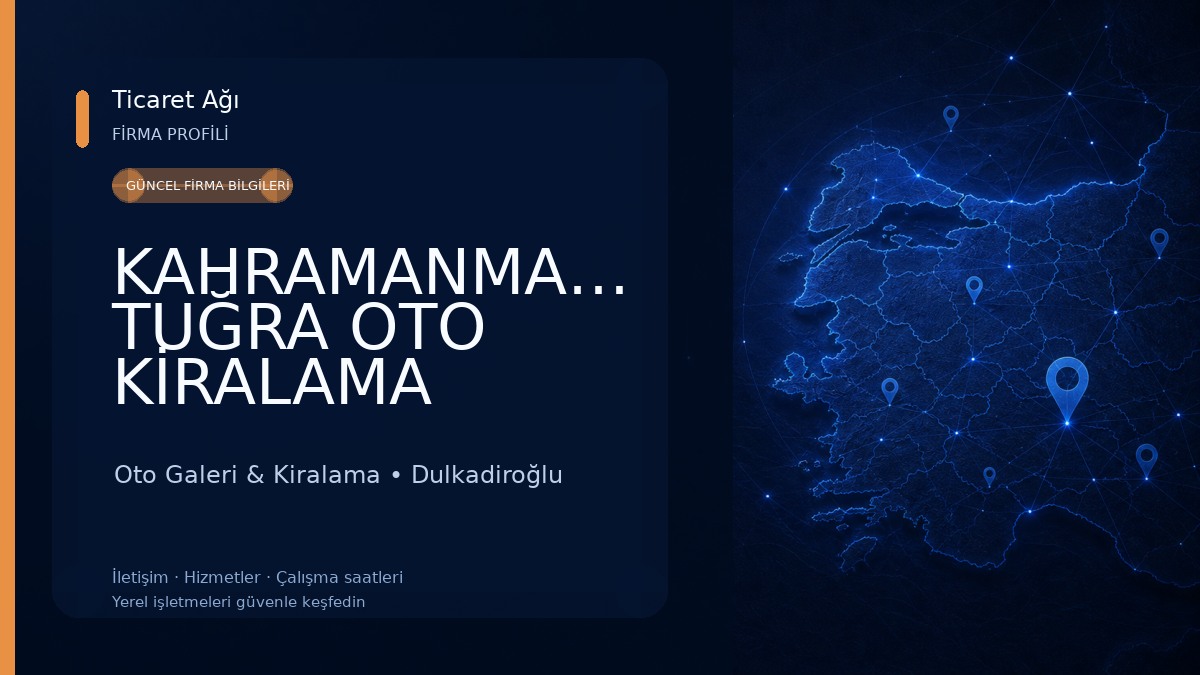 KAHRAMANMARAŞ TUĞRA OTO KİRALAMA