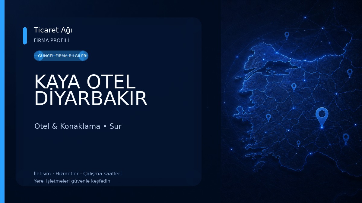 KAYA OTEL DİYARBAKIR