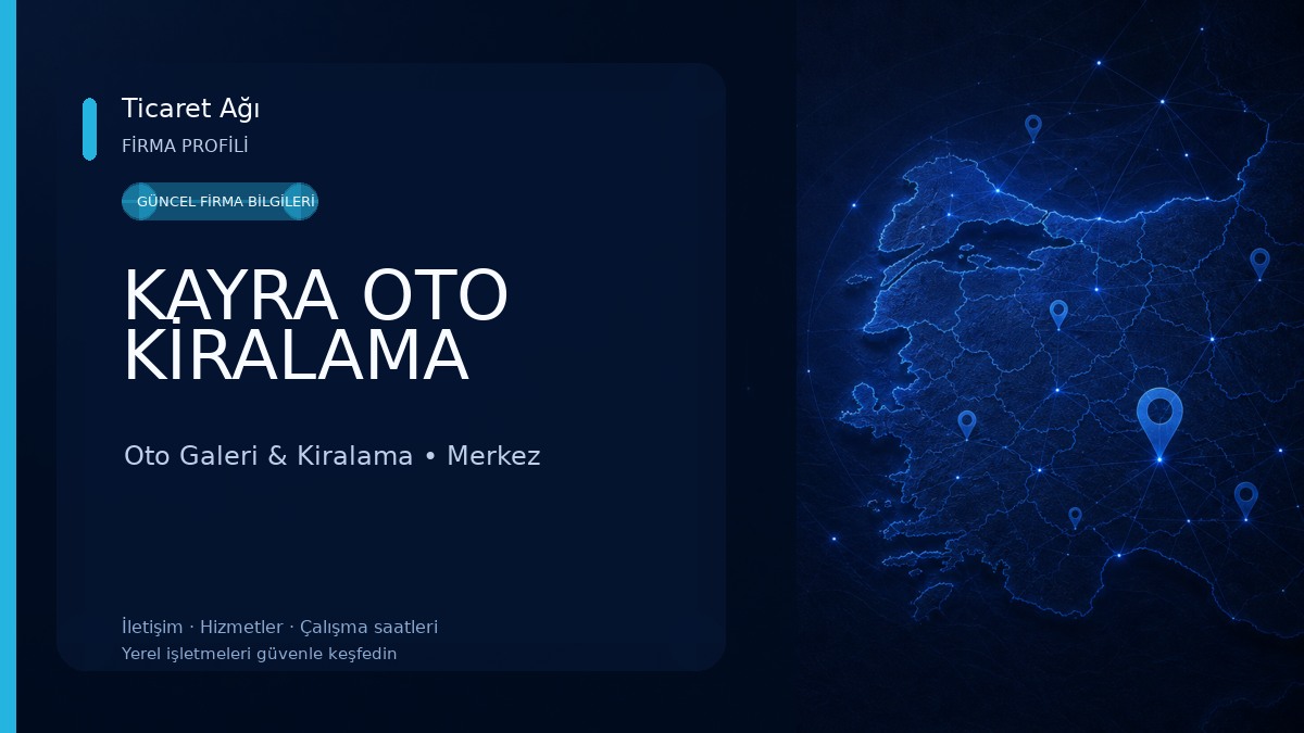 KAYRA OTO KİRALAMA Oto Galeri & Kiralama