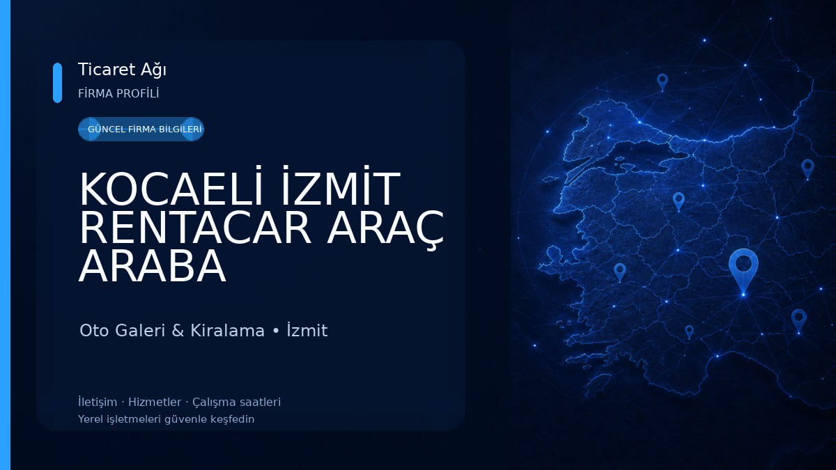 KOCAELİ İZMİT RENTACAR ARAÇ ARABA KİRALAMA Oto Galeri & Kiralama