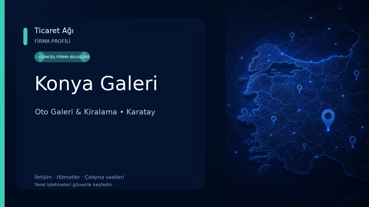Konya Galeri Oto Galeri & Kiralama