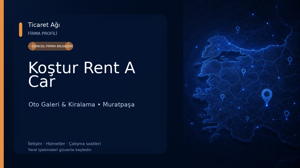 Koştur Rent A Car Oto Galeri & Kiralama
