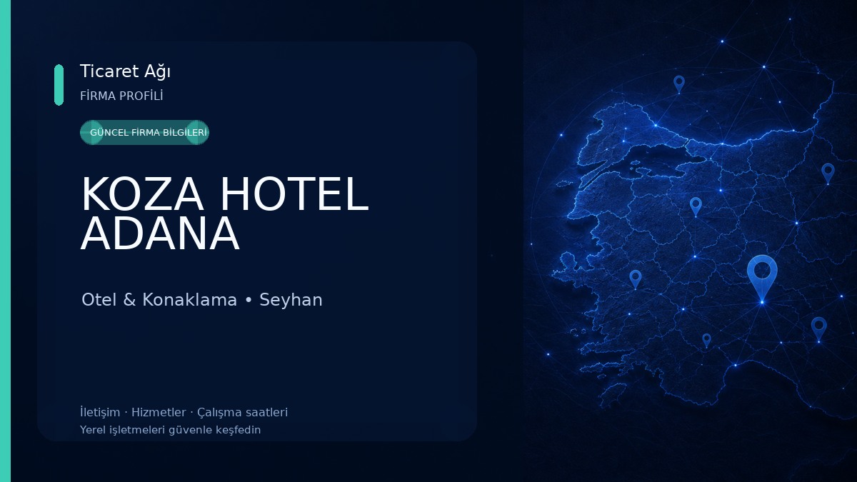 KOZA HOTEL ADANA 