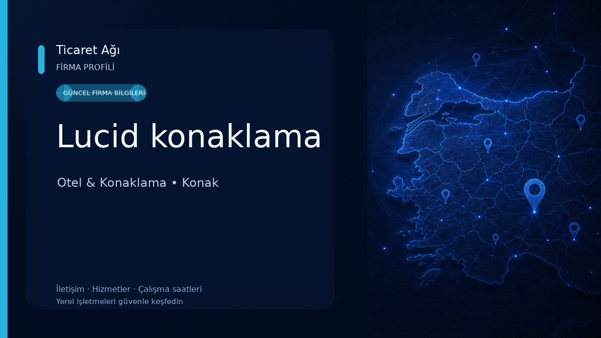Lucid konaklama
