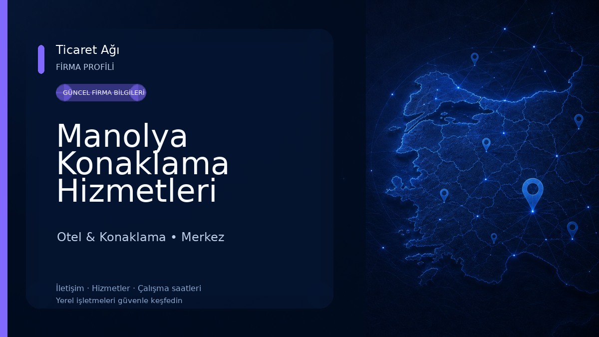 Manolya Konaklama Hizmetleri