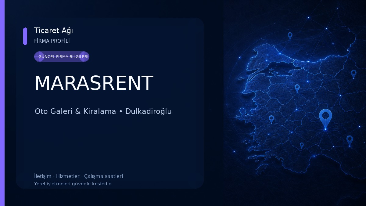 MARASRENT Oto Galeri & Kiralama