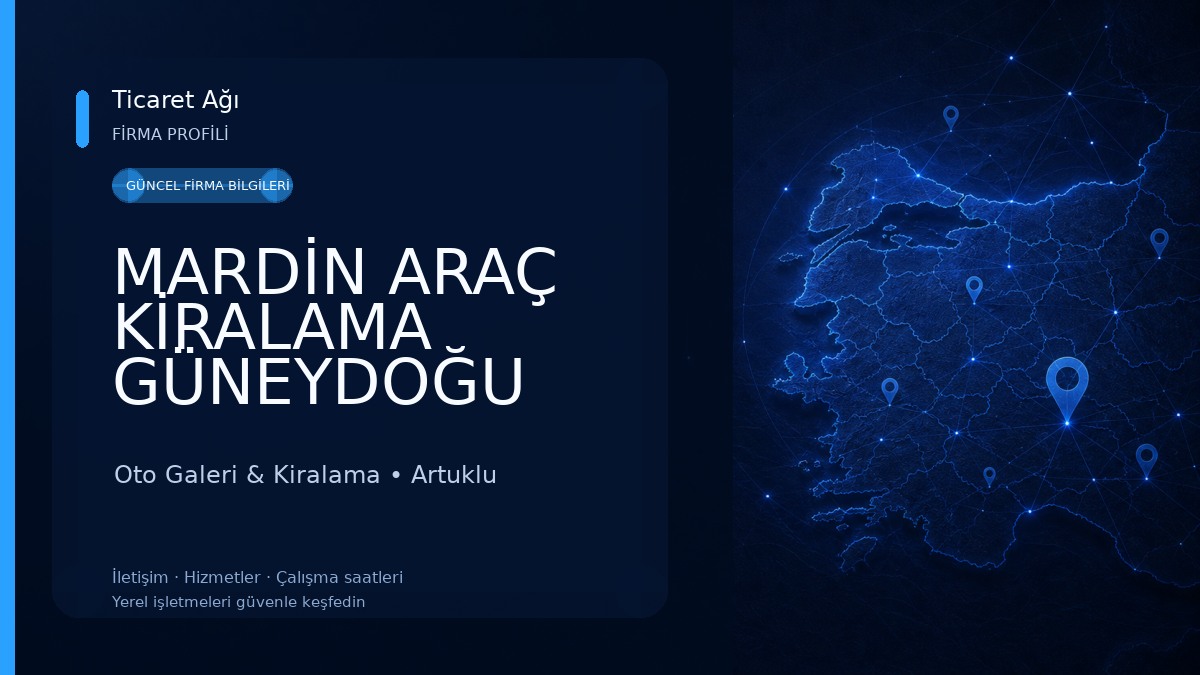 MARDİN ARAÇ KİRALAMA GÜNEYDOĞU RENT A CARSS Oto Galeri & Kiralama