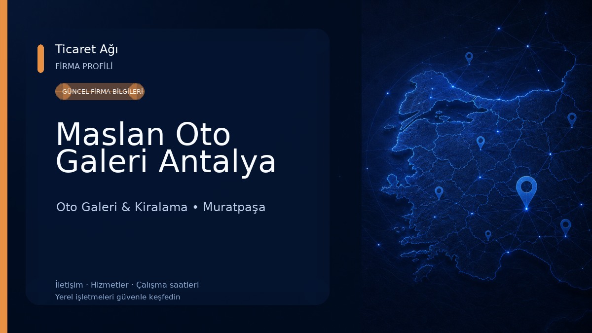 Maslan Oto Galeri Antalya 