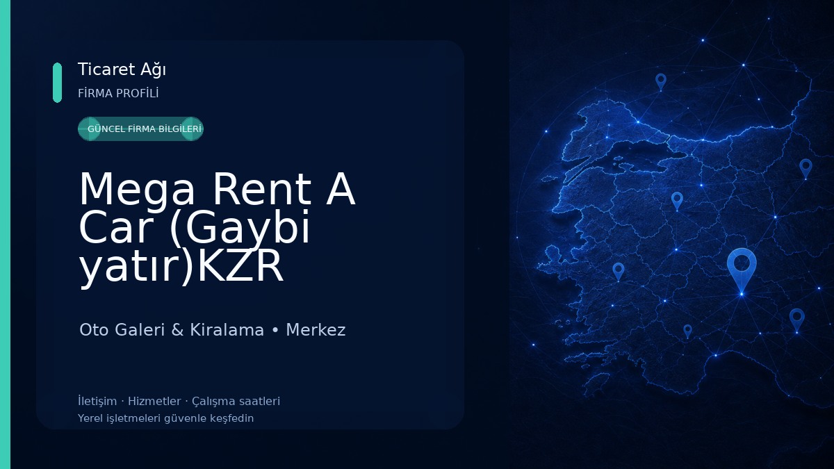 Mega Rent A Car (Gaybi yatır)KZR Oto Galeri & Kiralama