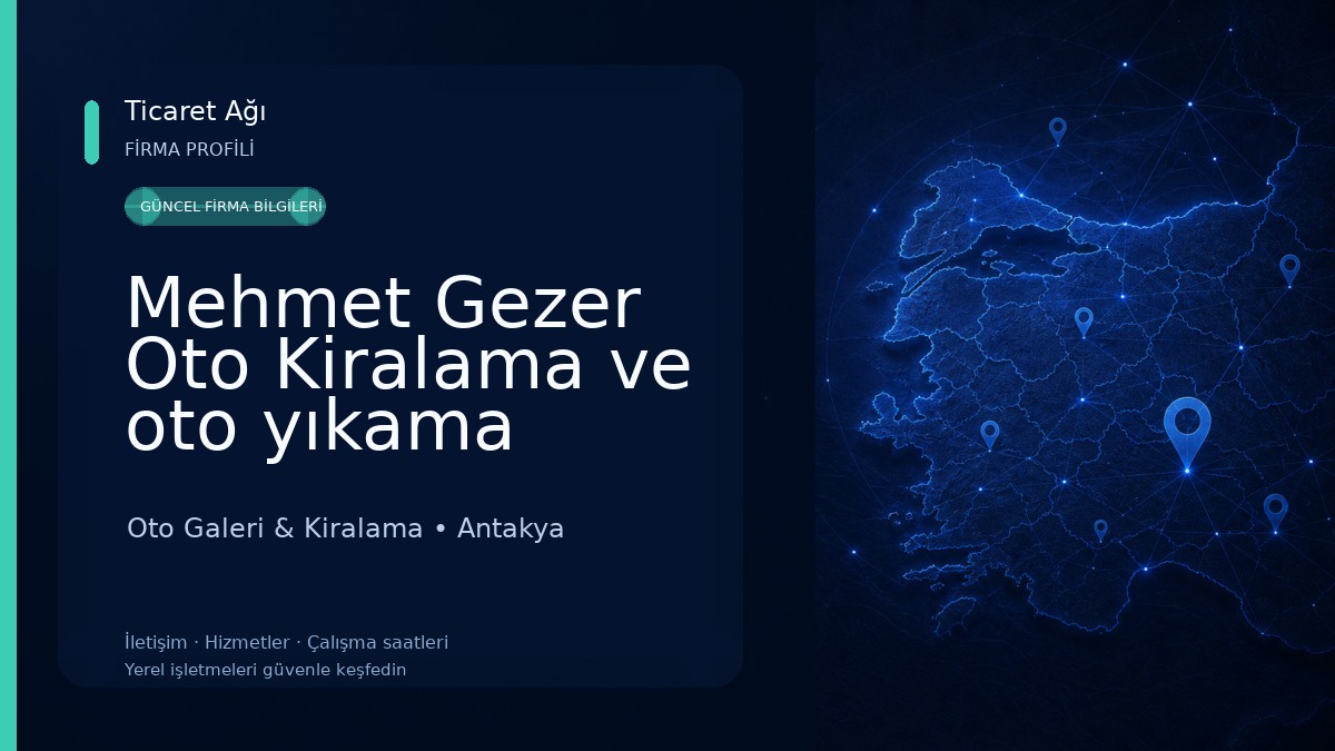Mehmet Gezer Oto Kiralama ve oto yıkama Oto Galeri & Kiralama