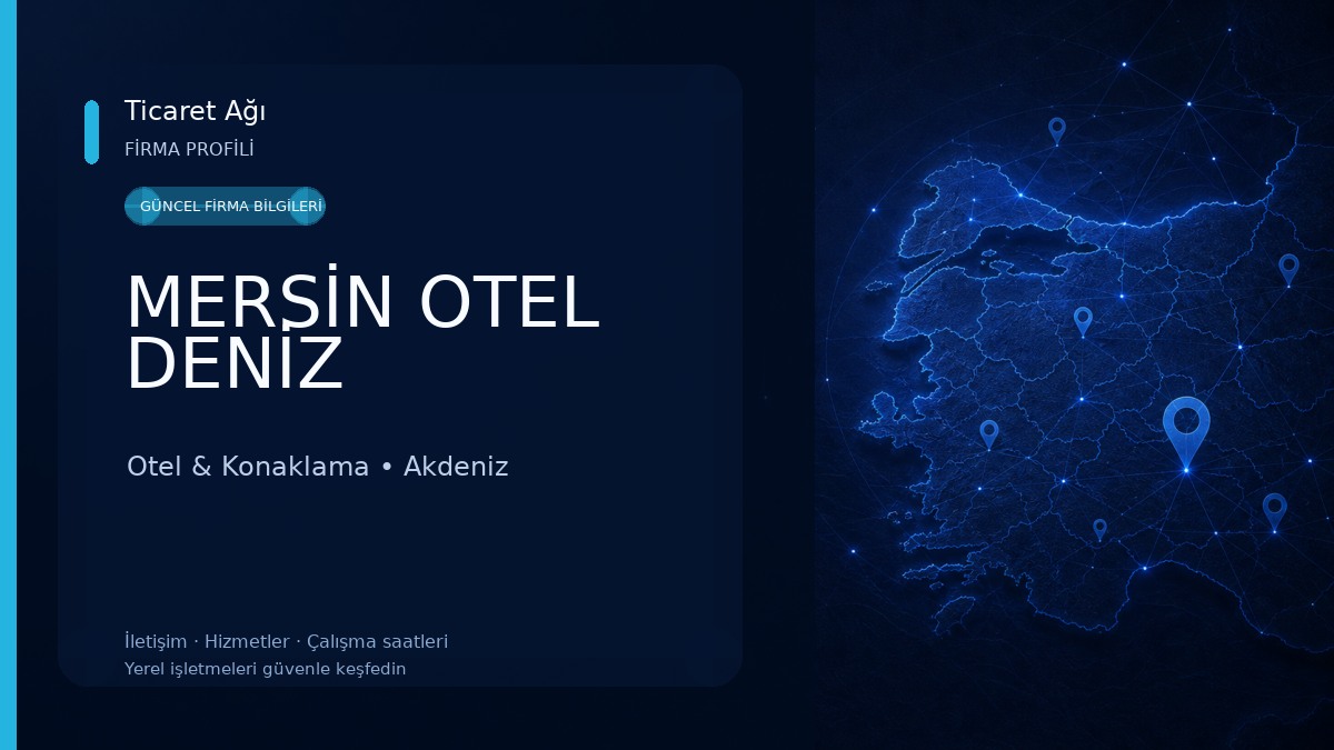 MERSİN OTEL DENİZ Otel & Konaklama