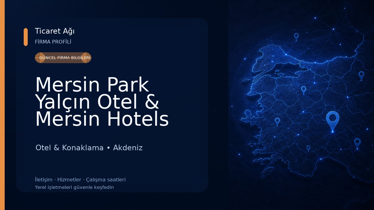 Mersin Park Yalçın Otel & Mersin Hotels Otel & Konaklama
