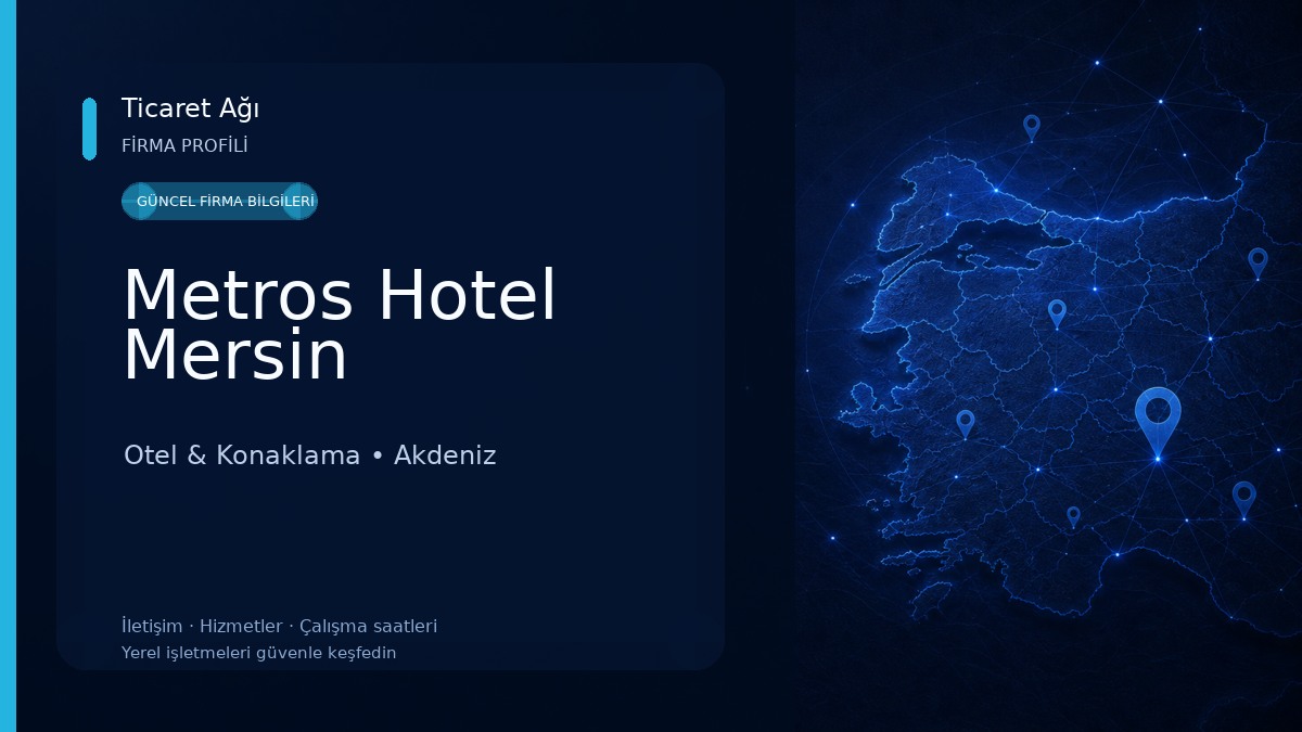 Metros Hotel Mersin Otel & Konaklama