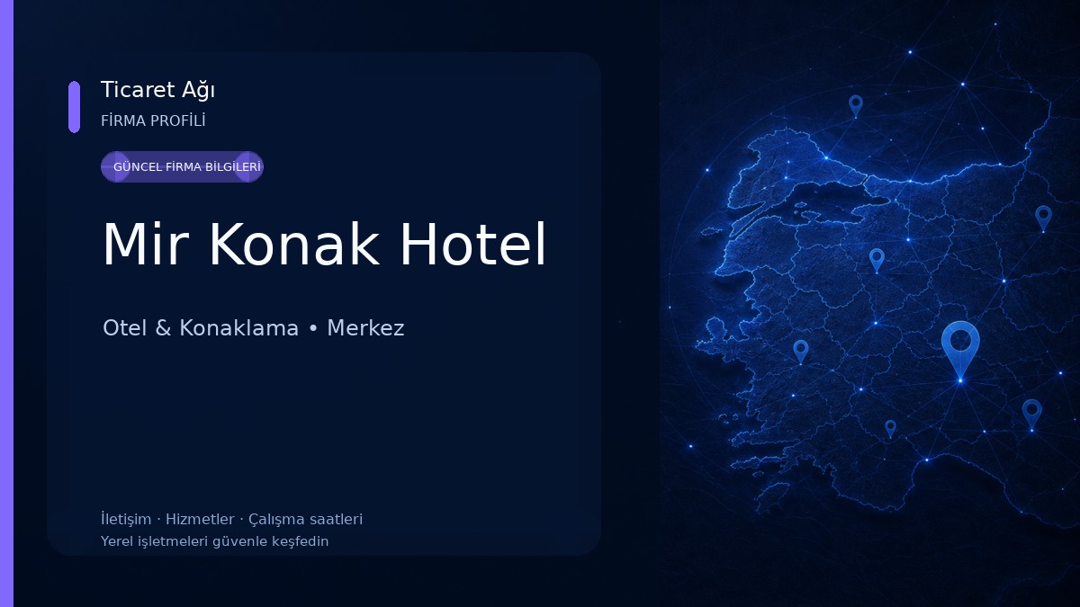 Mir Konak Hotel Otel & Konaklama