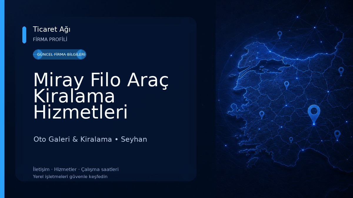 Miray Filo Araç Kiralama Hizmetleri Oto Galeri & Kiralama