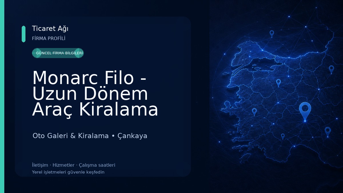 Monarc Filo - Uzun Dönem Araç Kiralama Oto Galeri & Kiralama