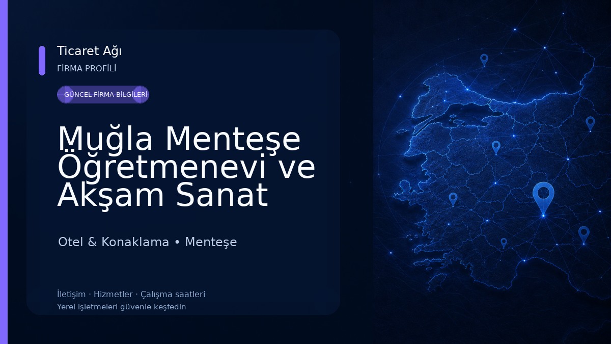 Muğla Menteşe Öğretmenevi ve Akşam Sanat Okulu Otel & Konaklama