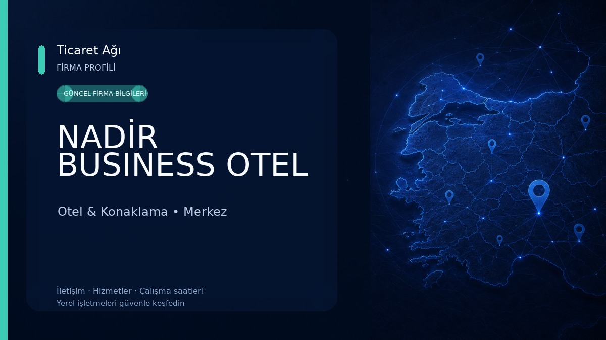 NADİR BUSINESS OTEL 