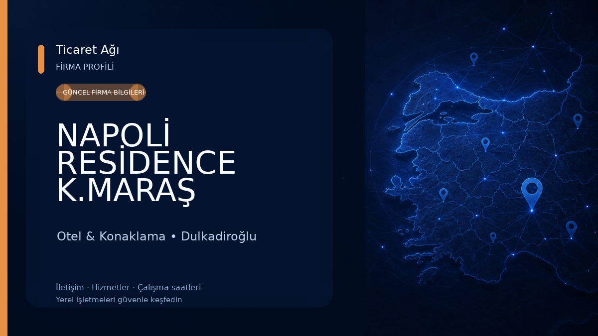NAPOLİ RESİDENCE K.MARAŞ Otel & Konaklama