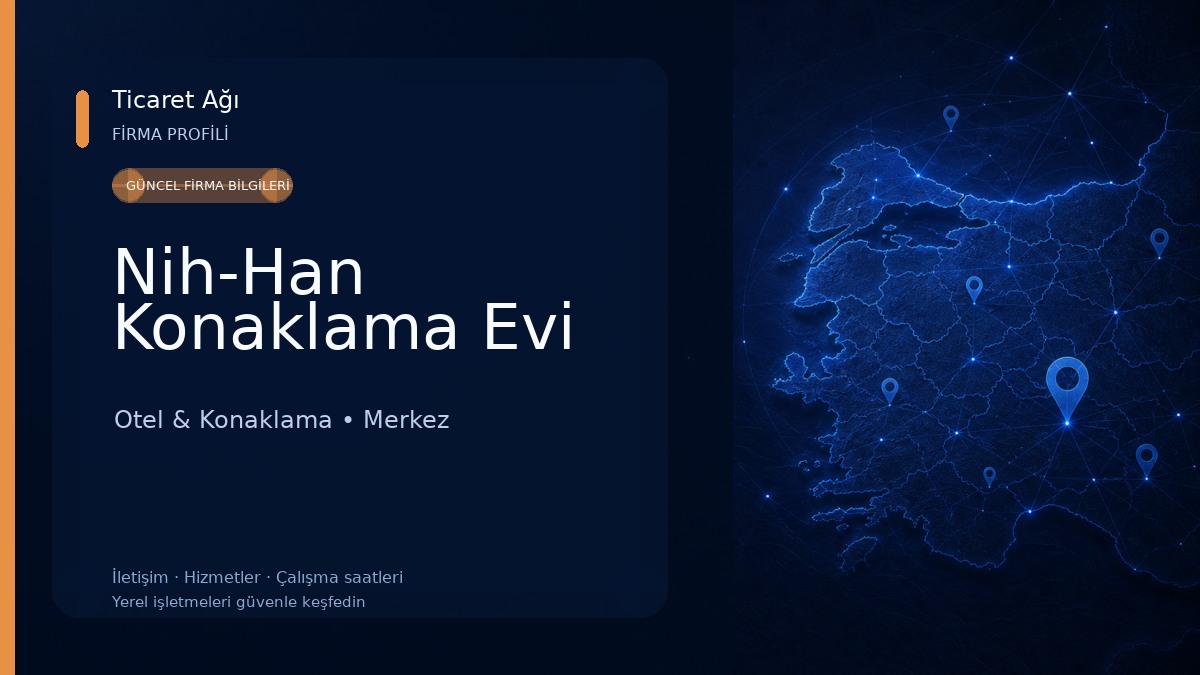 Nih-Han Konaklama Evi