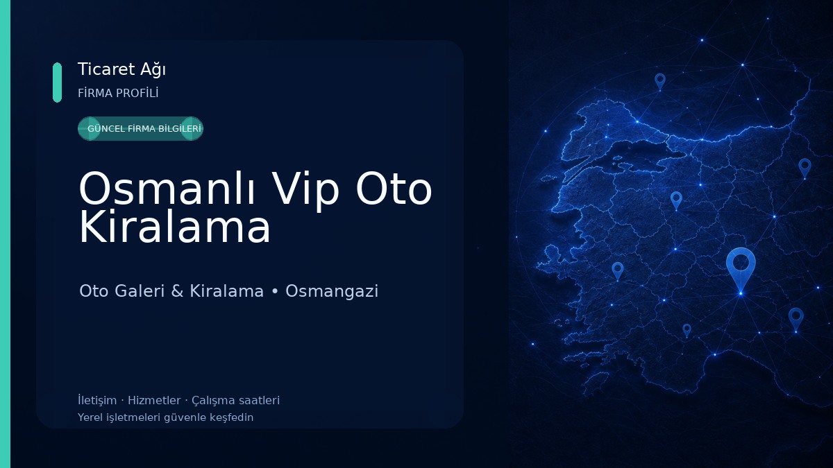 Osmanlı Vip Oto Kiralama