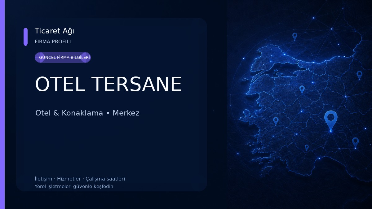 OTEL TERSANE Otel & Konaklama