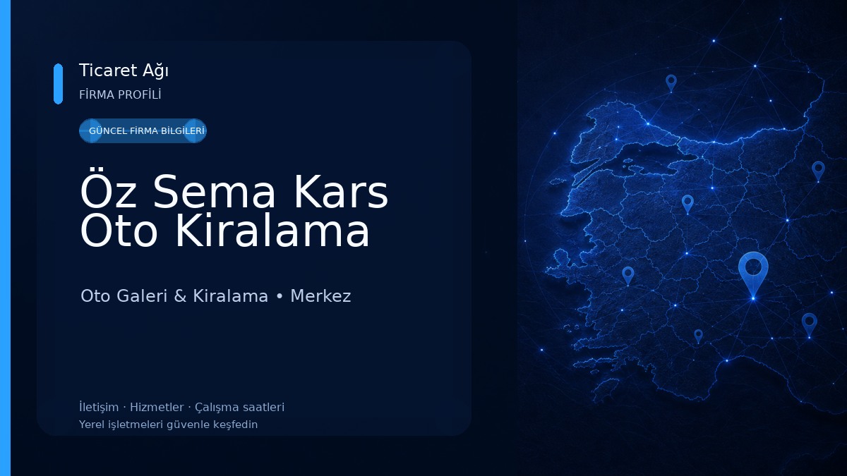 Öz Sema Kars Oto Kiralama Oto Galeri & Kiralama