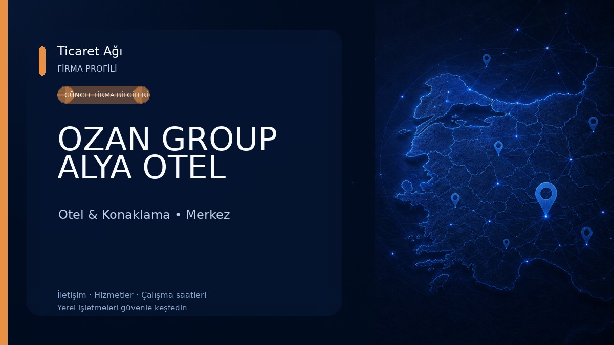 OZAN GROUP ALYA OTEL Otel & Konaklama