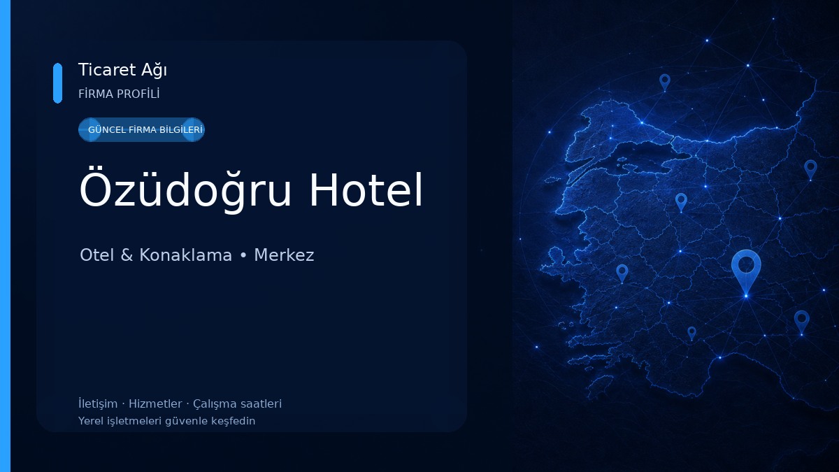 Özüdoğru Hotel