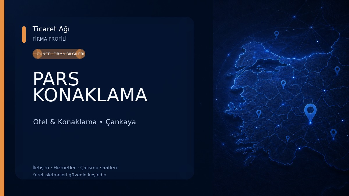 PARS KONAKLAMA Otel & Konaklama