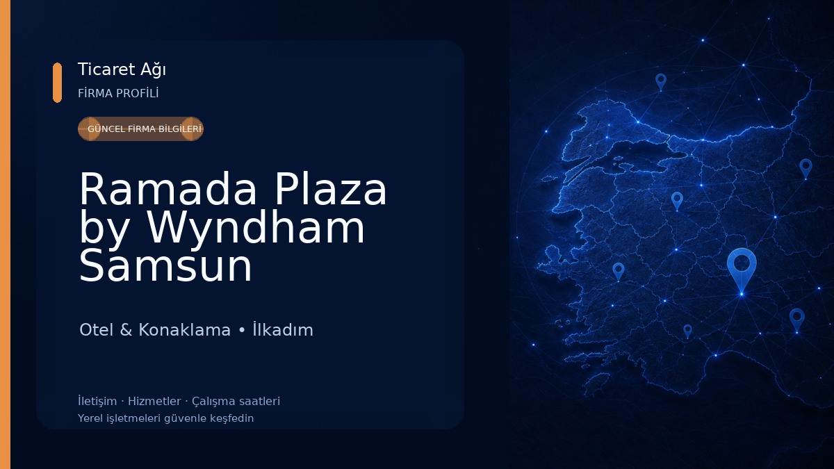 Ramada Plaza by Wyndham Samsun Otel & Konaklama