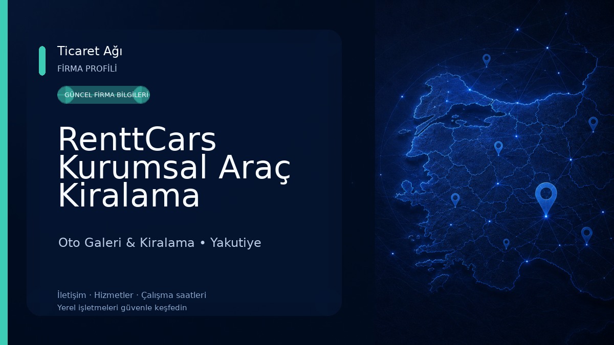 RenttCars Kurumsal Araç Kiralama Oto Galeri & Kiralama