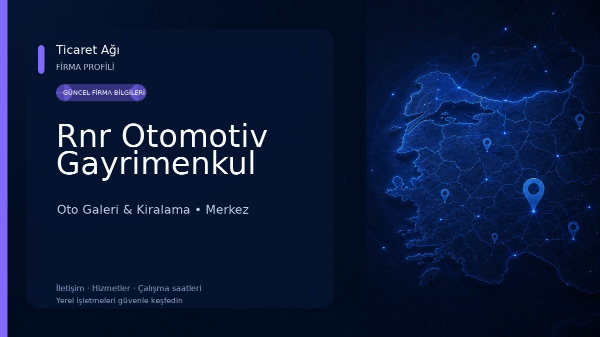 Rnr Otomotiv Gayrimenkul Oto Galeri & Kiralama
