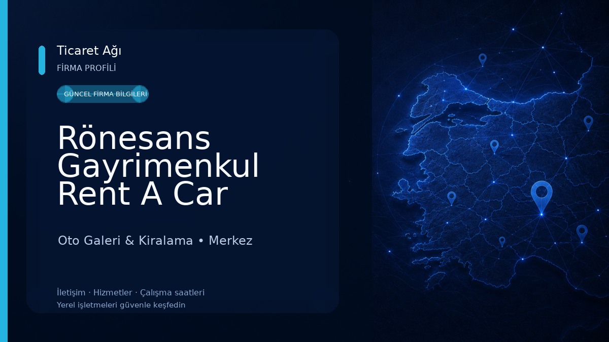 Rönesans Gayrimenkul Rent A Car Oto Galeri & Kiralama