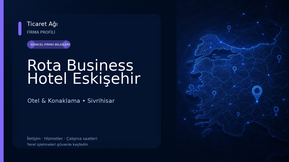 Rota Business Hotel Eskişehir