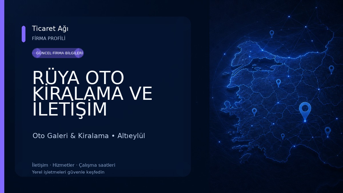 RÜYA OTO KİRALAMA VE İLETİŞİM Oto Galeri & Kiralama