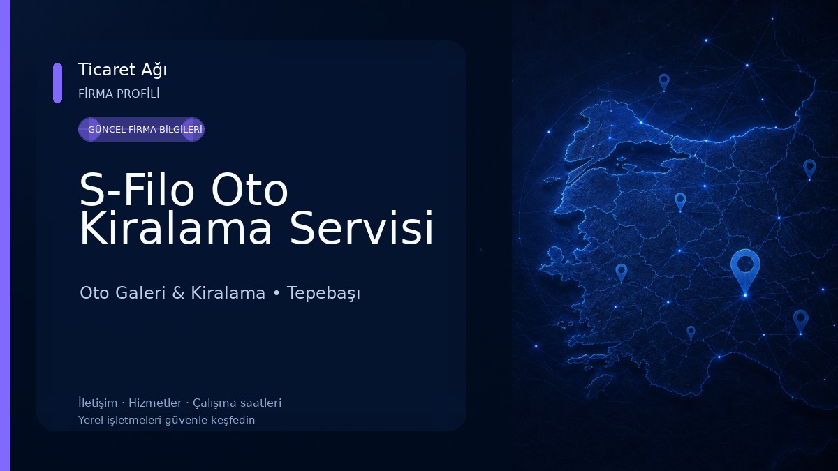 S-Filo Oto Kiralama Servisi