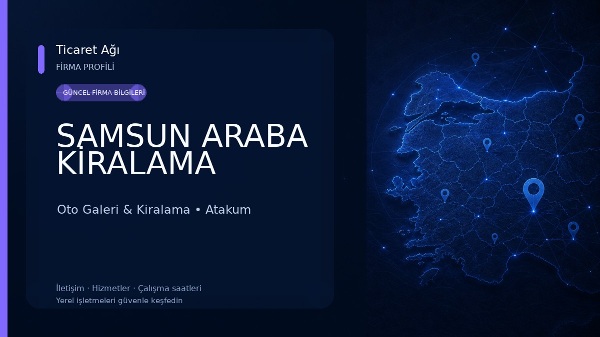 SAMSUN ARABA KİRALAMA Oto Galeri & Kiralama