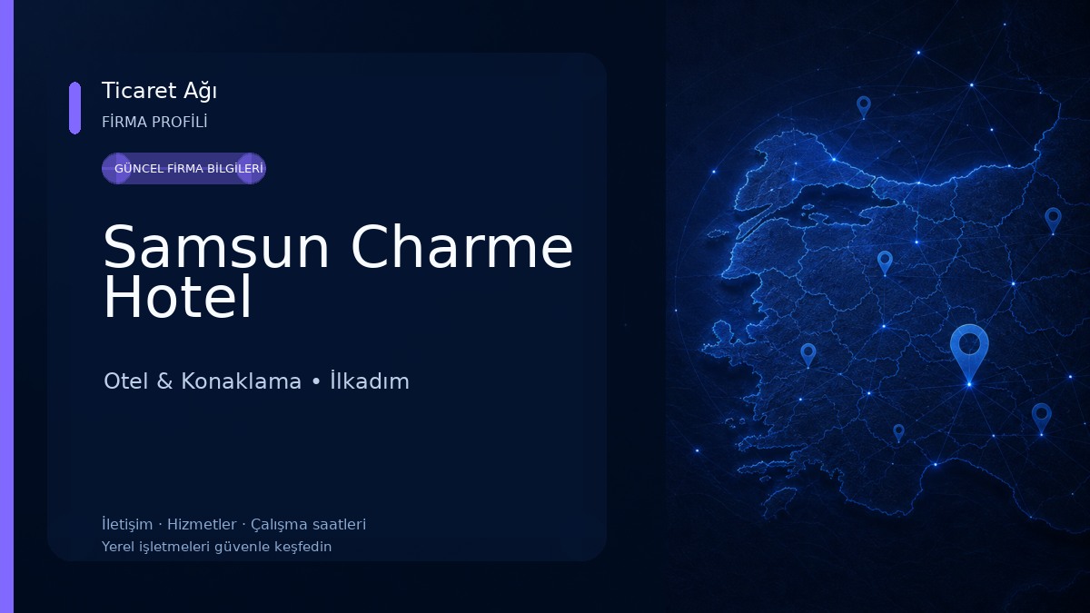 Samsun Charme Hotel